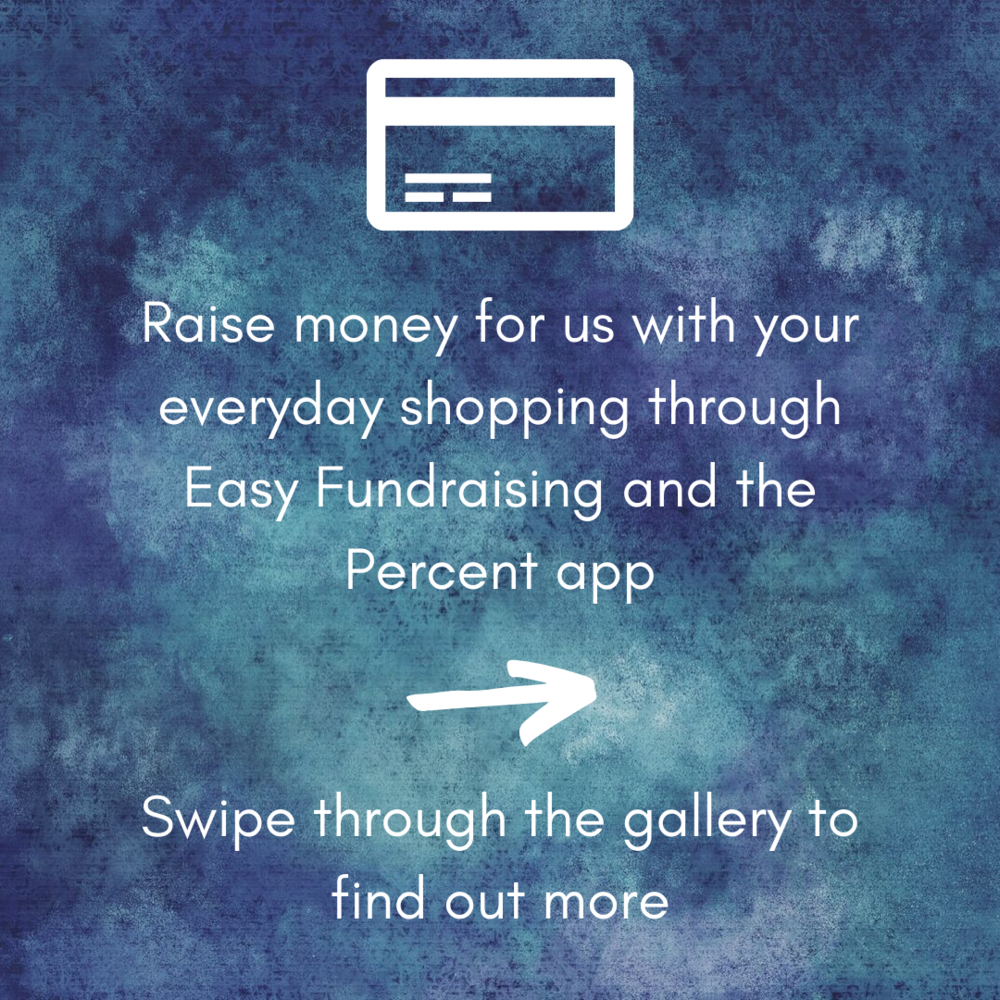 Reads: Raise money for us with your everyday shopping through the Easy Fundraising and the Percent app. Swipe through the gallery to find out more